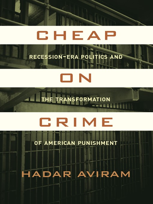 Title details for Cheap on Crime by Hadar Aviram - Available